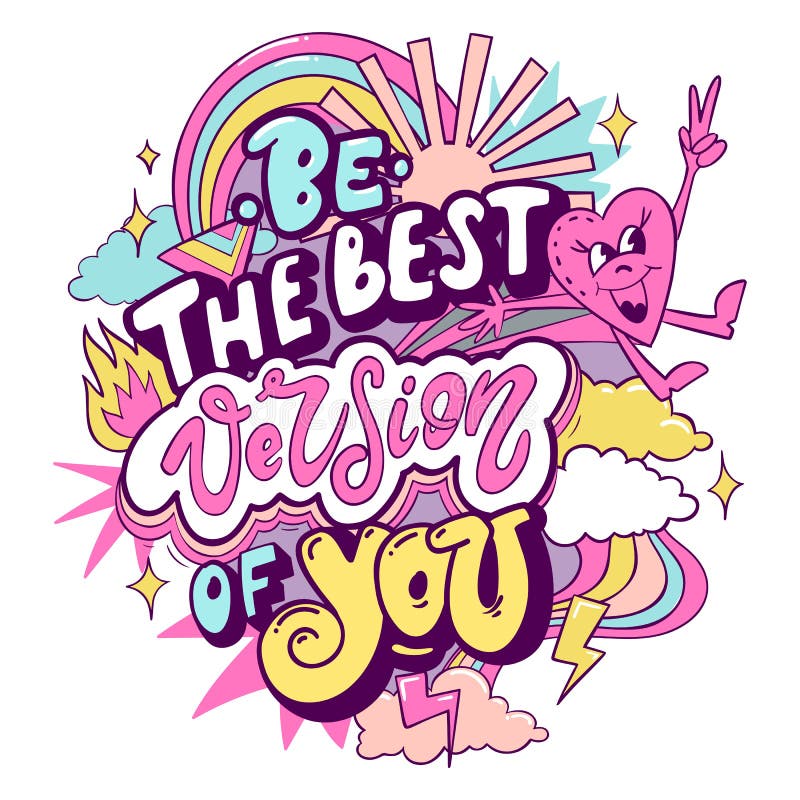Be the Best Version of You Fun Color Quotes Motivation Poster Stock ...